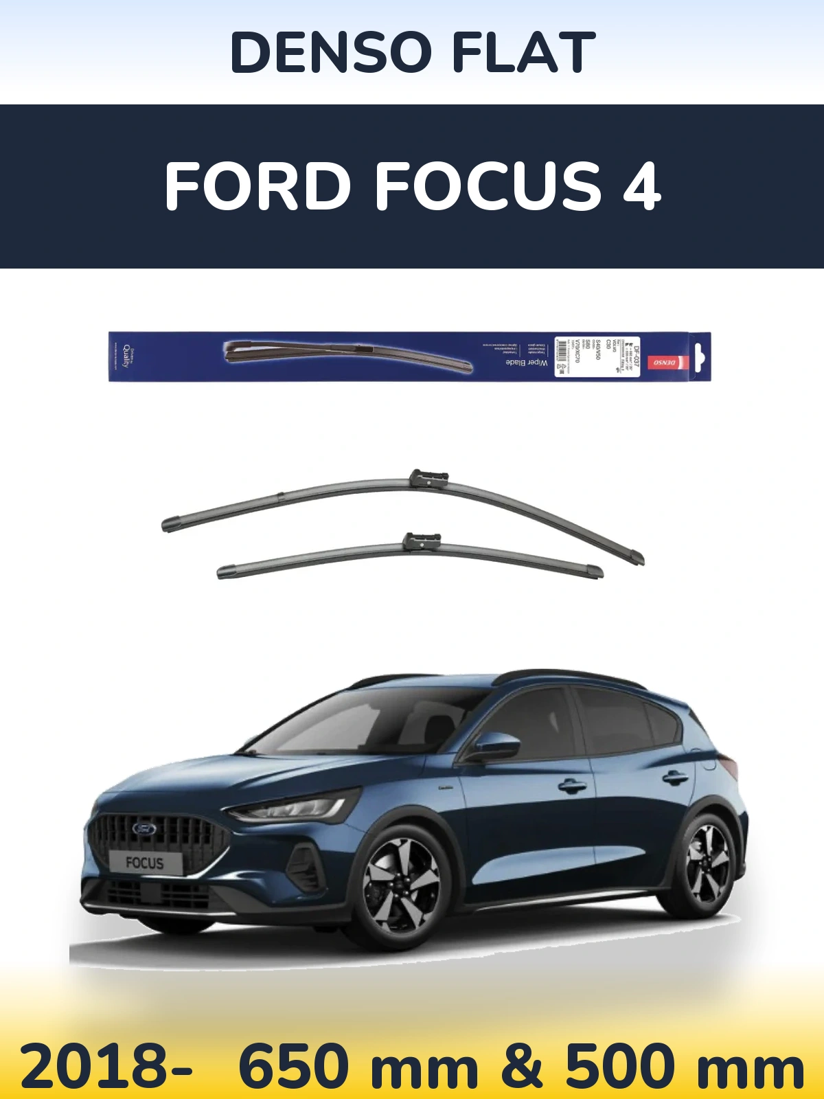 Комплект передних дворников Denso Flat 650 & 500 мм для Ford Focus 4 2018-2026