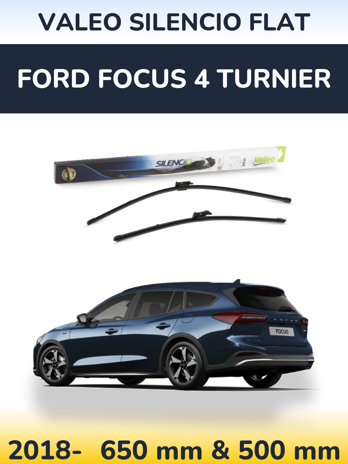 Front wiper blade set Valeo Silencio Flat 650 & 500 mm for Ford Focus 4 Turnier 2018-2026