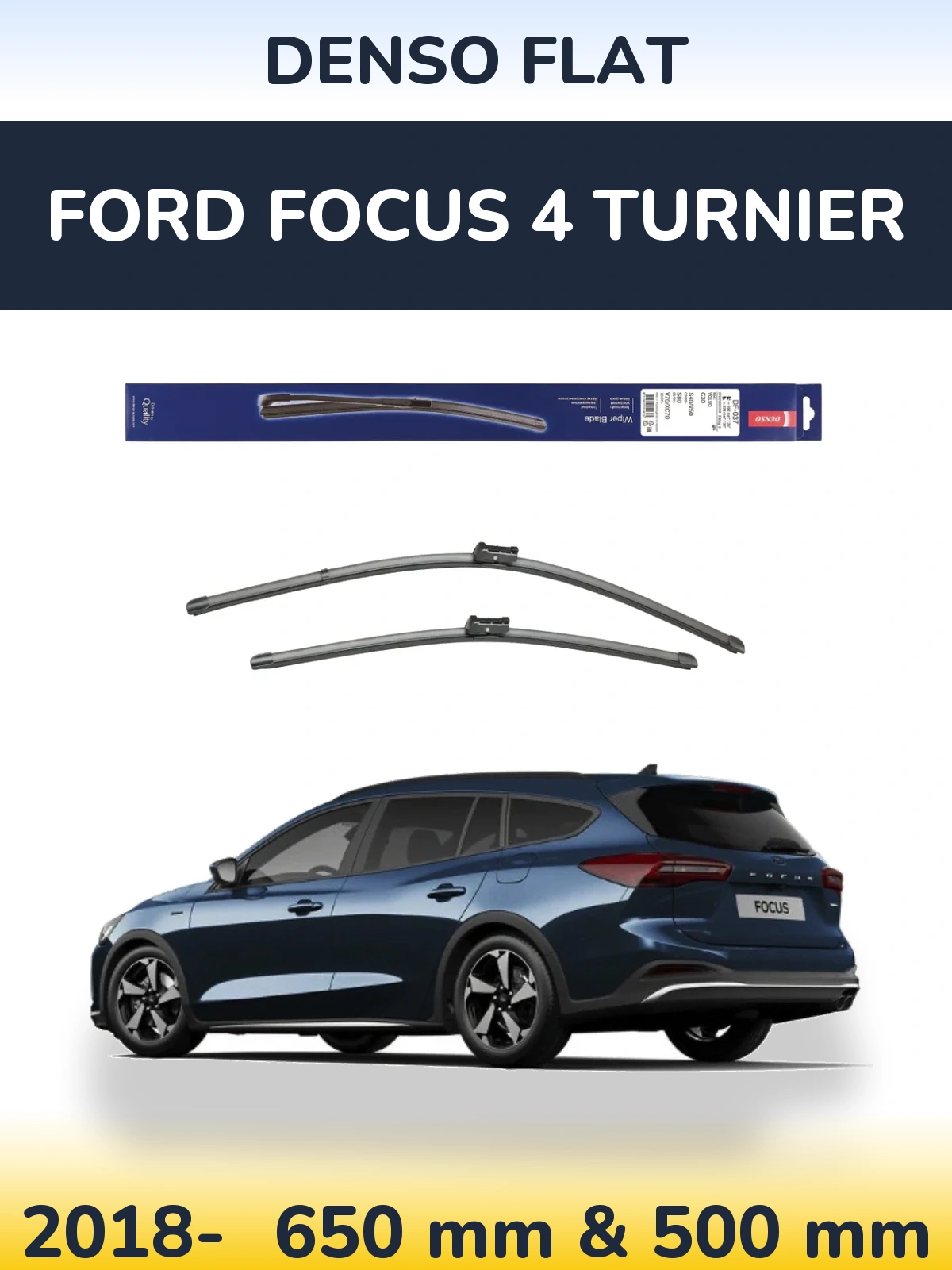 Komplet przednich wycieraczek Denso Flat 650 & 500 mm do Ford Focus 4 Turnier 2018-2026