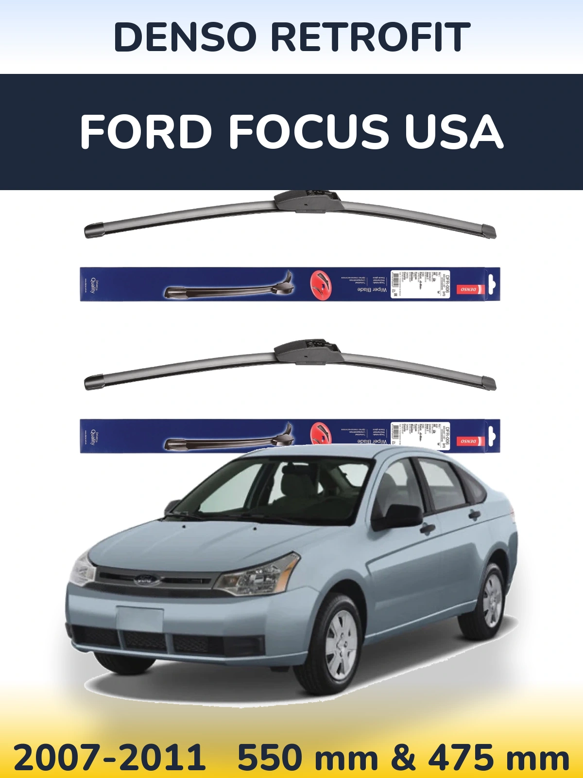 Komplet przednich wycieraczek Denso Retrofit 550 & 475 mm do Ford Focus USA 2007-2011