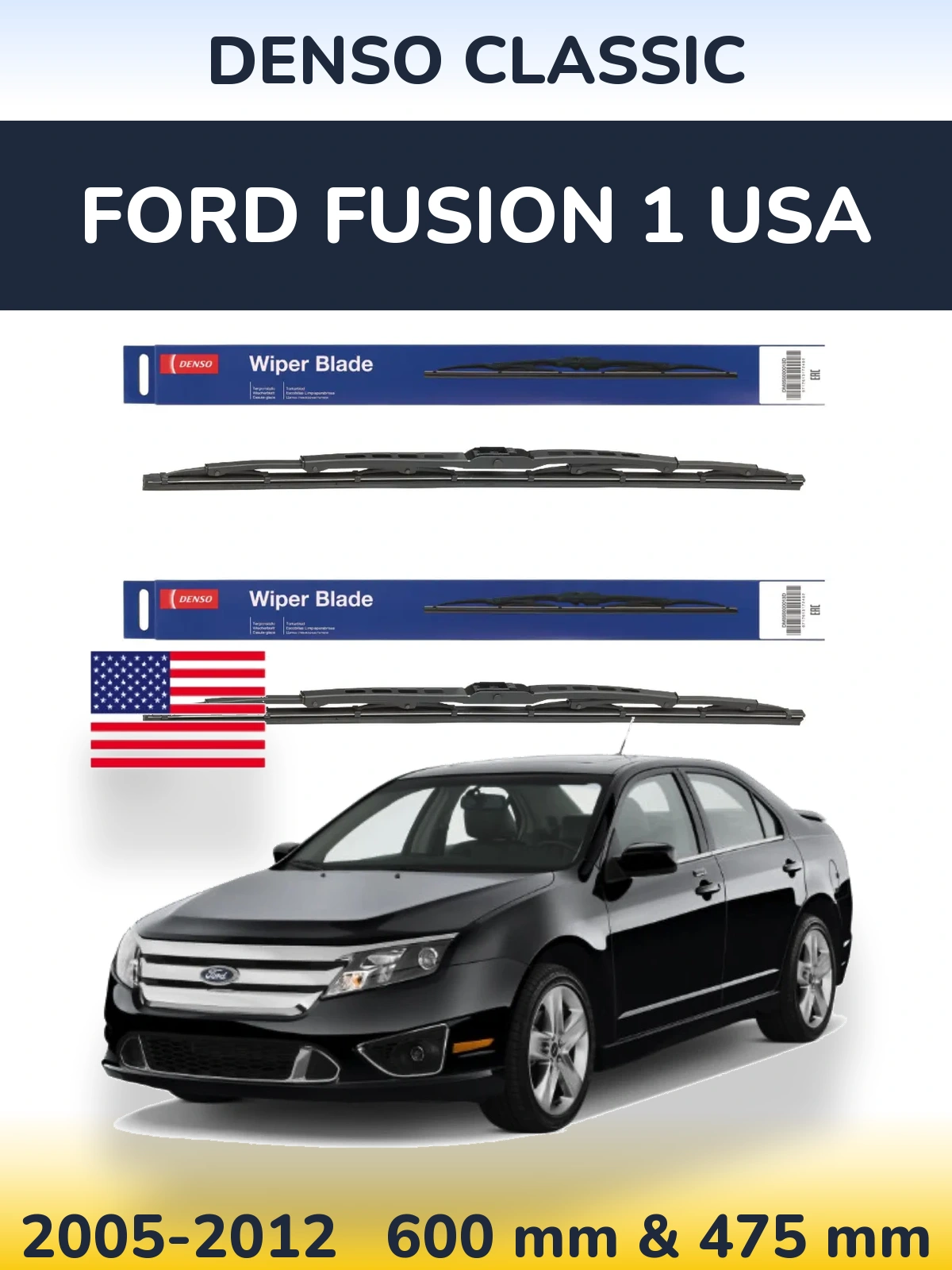 Front wiper blade set Denso Classic 600 & 475 mm for Ford Fusion 1 USA 2005-2012