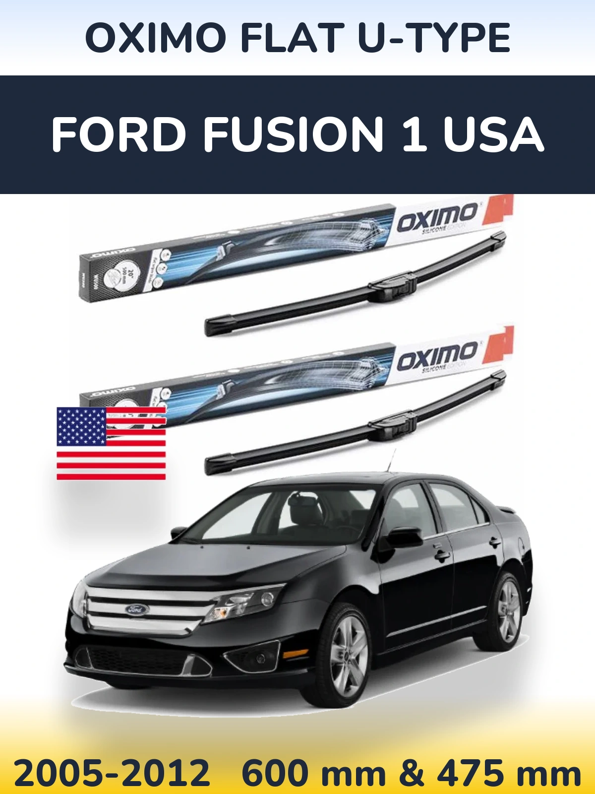 Комплект передніх щіток Oximo Flat U-type 600 & 475 мм для Ford Fusion 1 USA 2005-2012