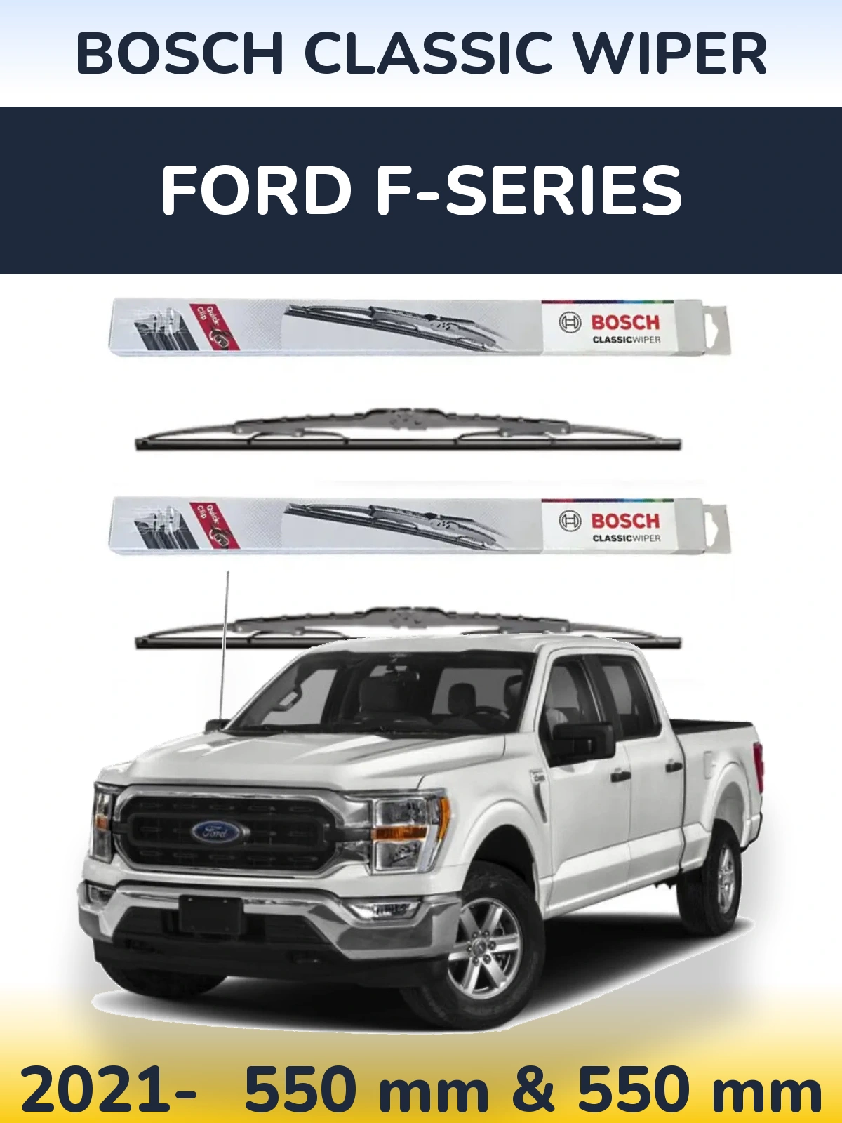 Комплект передніх щіток BOSCH Classic Wiper 550 & 550 мм для Ford F-series 2021-2026