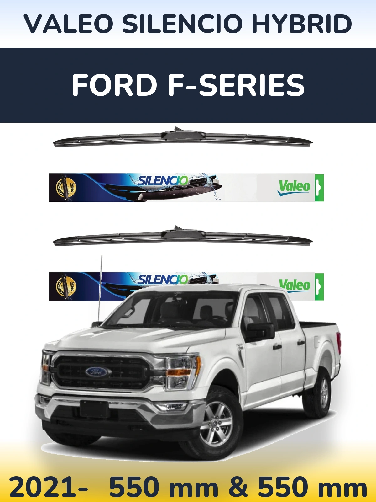 Komplet przednich wycieraczek Valeo Silencio Hybrid 550 & 550 mm do Ford F-series 2021-2026