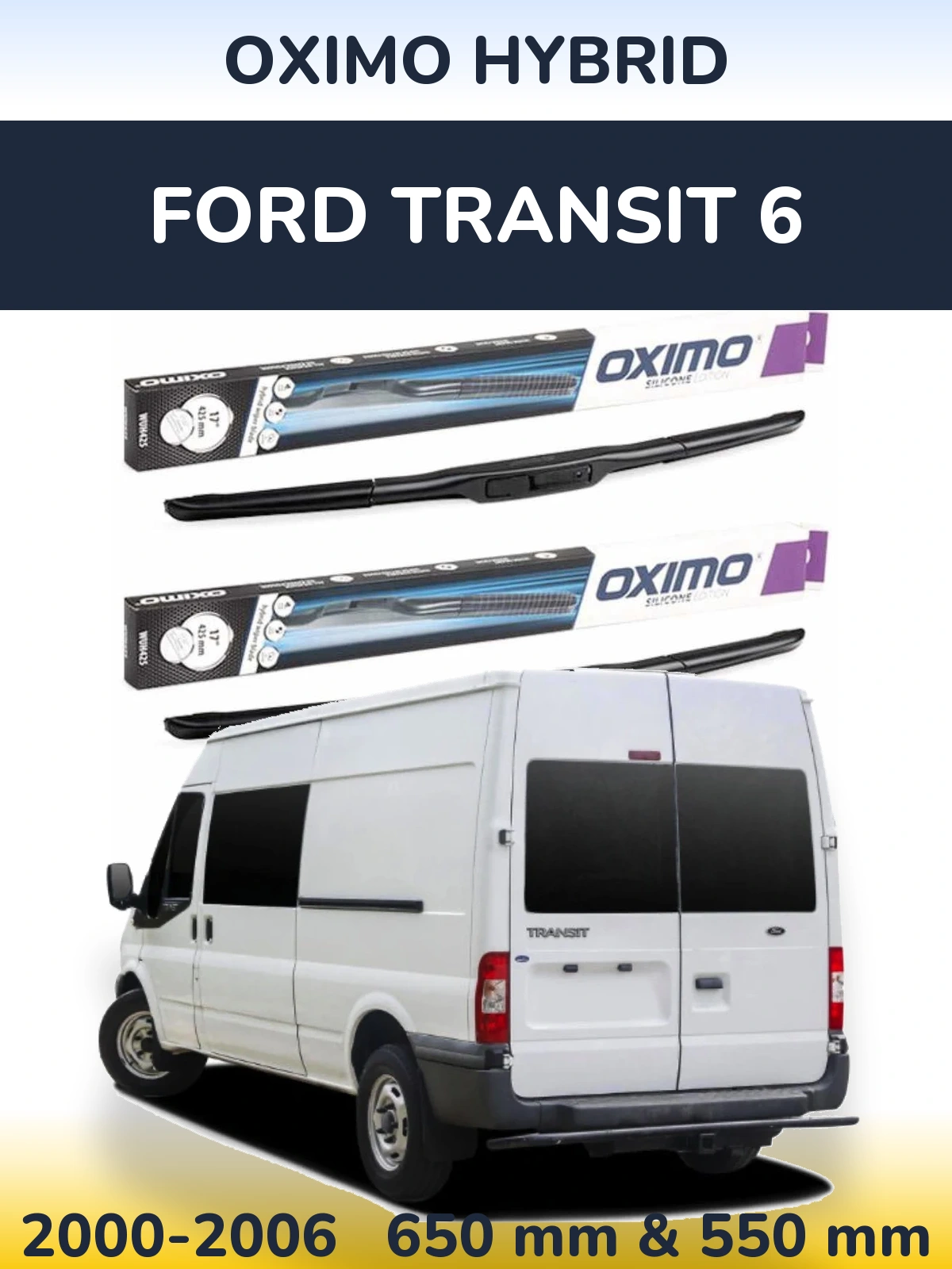 Комплект передних дворников Oximo Hybrid 650 & 550 мм для Ford Transit 6 2000-2006