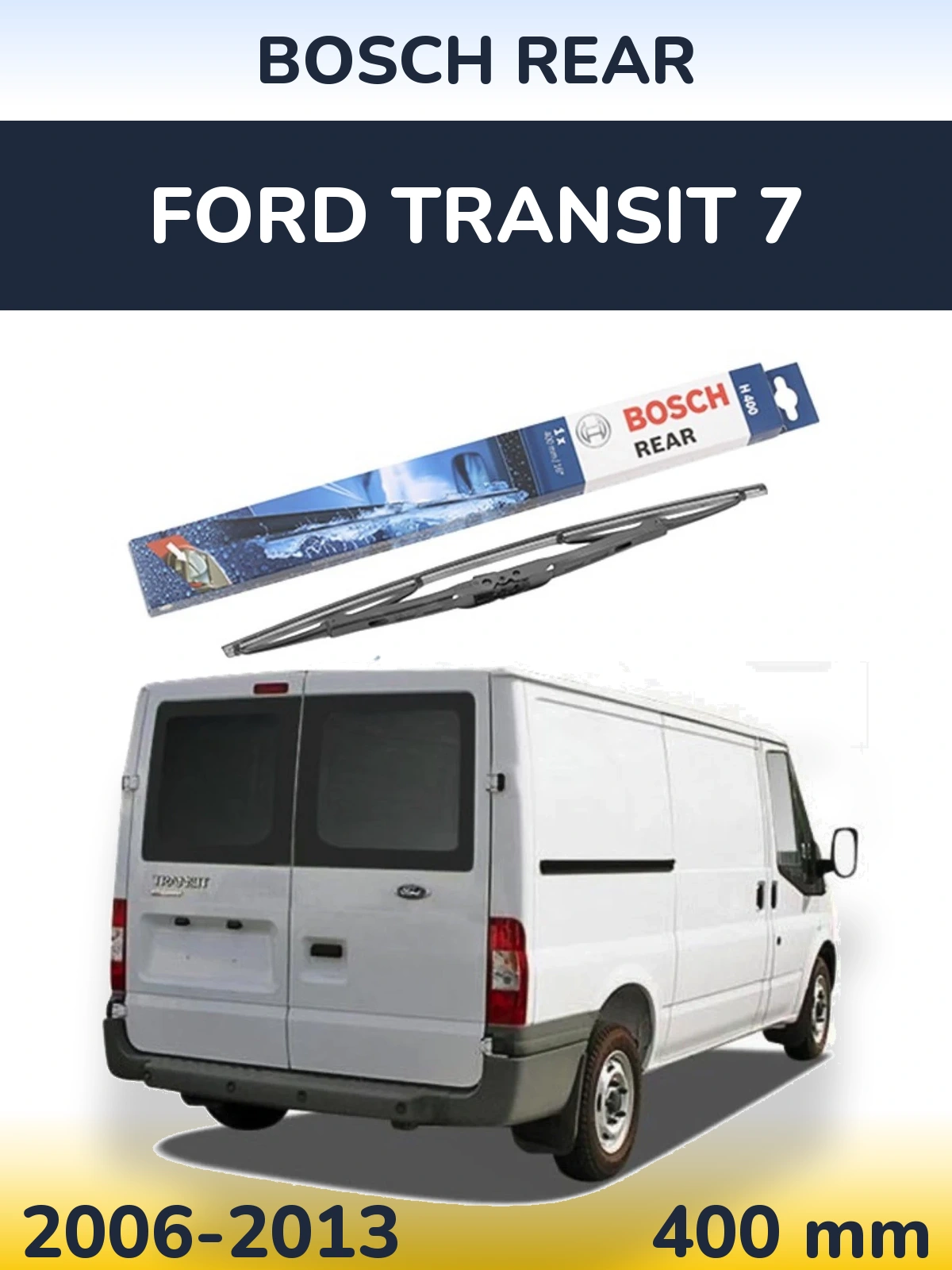 Rear wiper blade BOSCH Rear 400 mm for Ford Transit 7 2006-2013