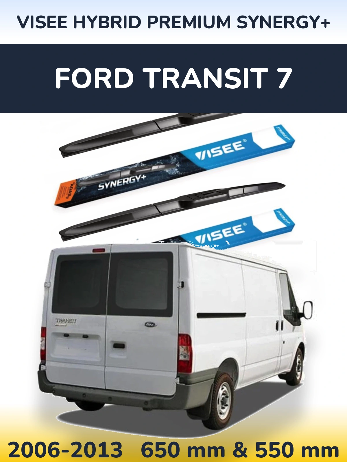 Комплект передних дворников VISEE HYBRID PREMIUM SYNERGY+ 650 & 550 мм для Ford Transit 7 2006-2013