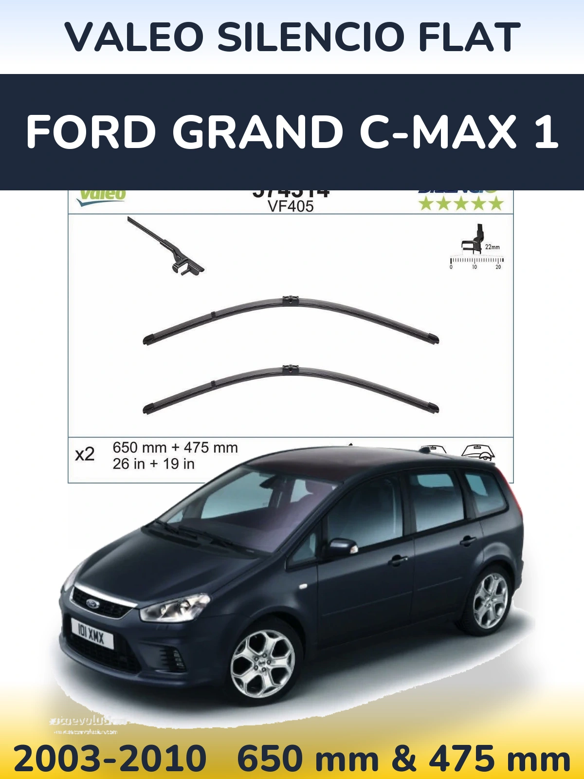 Front wiper blade set Valeo Silencio Flat 650 & 475 mm for Ford Grand C-MAX 1 2003-2010