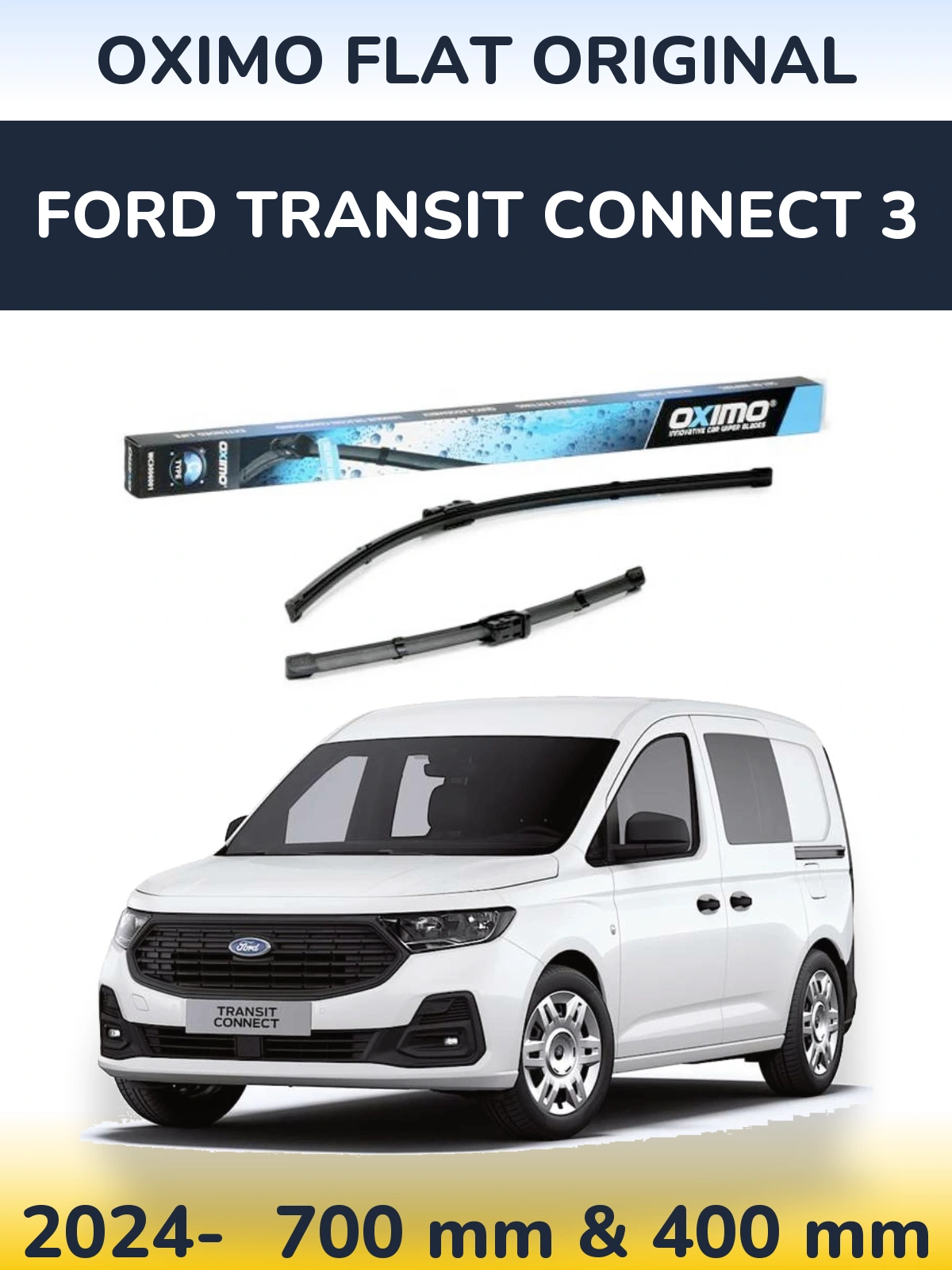 Front wiper blade set Oximo Flat Original 700 & 400 mm for Ford Transit Connect 3 2024-2026