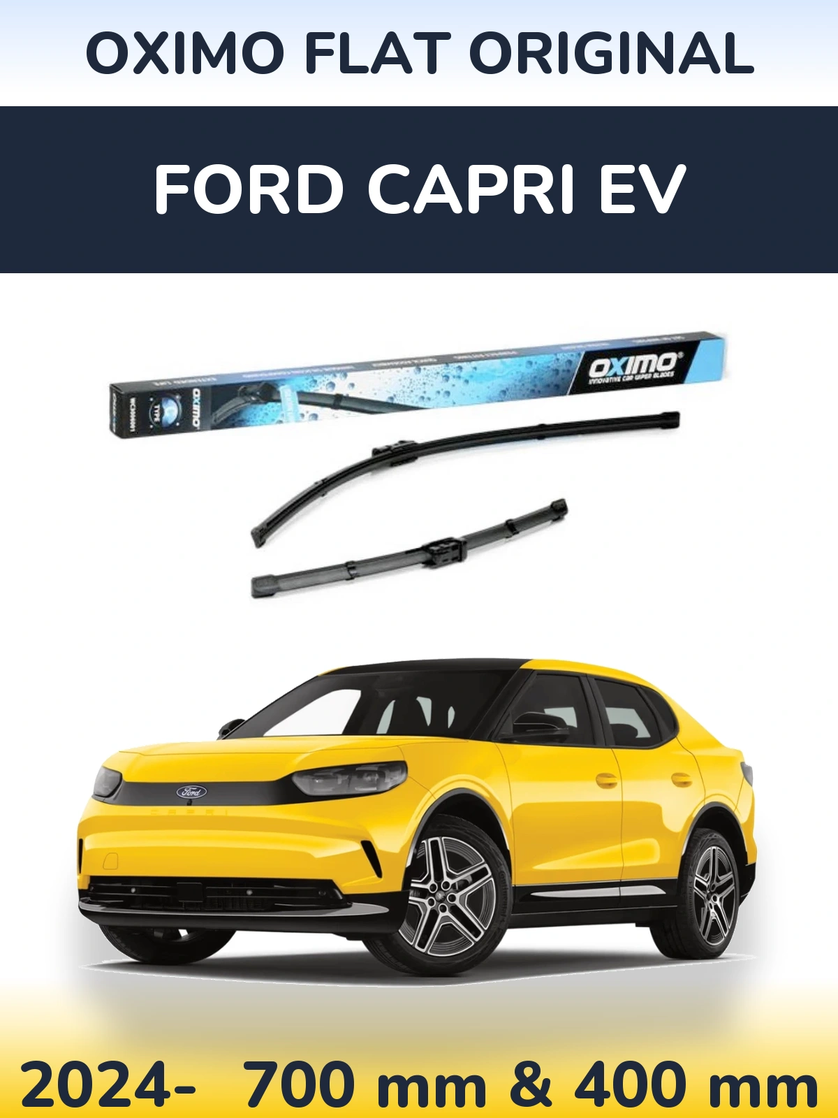 Комплект передних дворников Oximo Flat Original 700 & 400 мм для Ford Capri EV 2024-2026