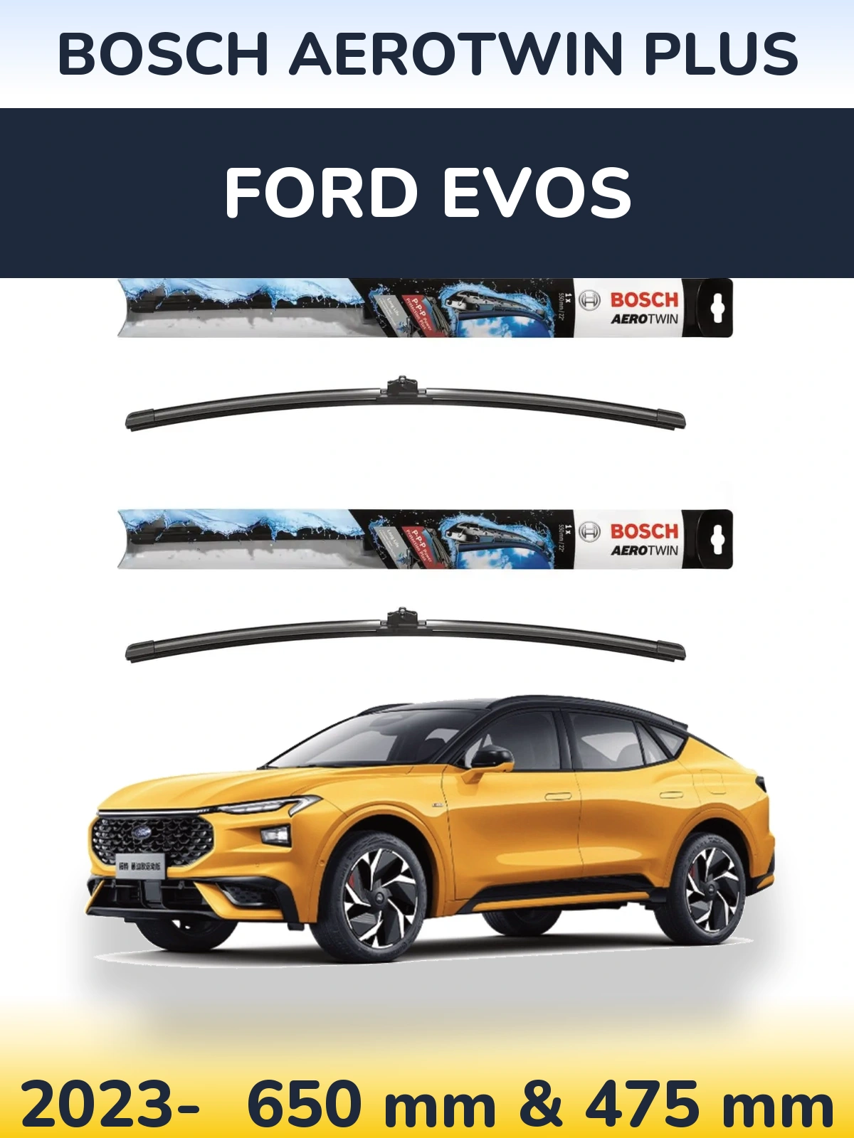 Komplet przednich wycieraczek BOSCH AeroTwin Plus 650 & 475 mm do Ford Evos 2023-2026