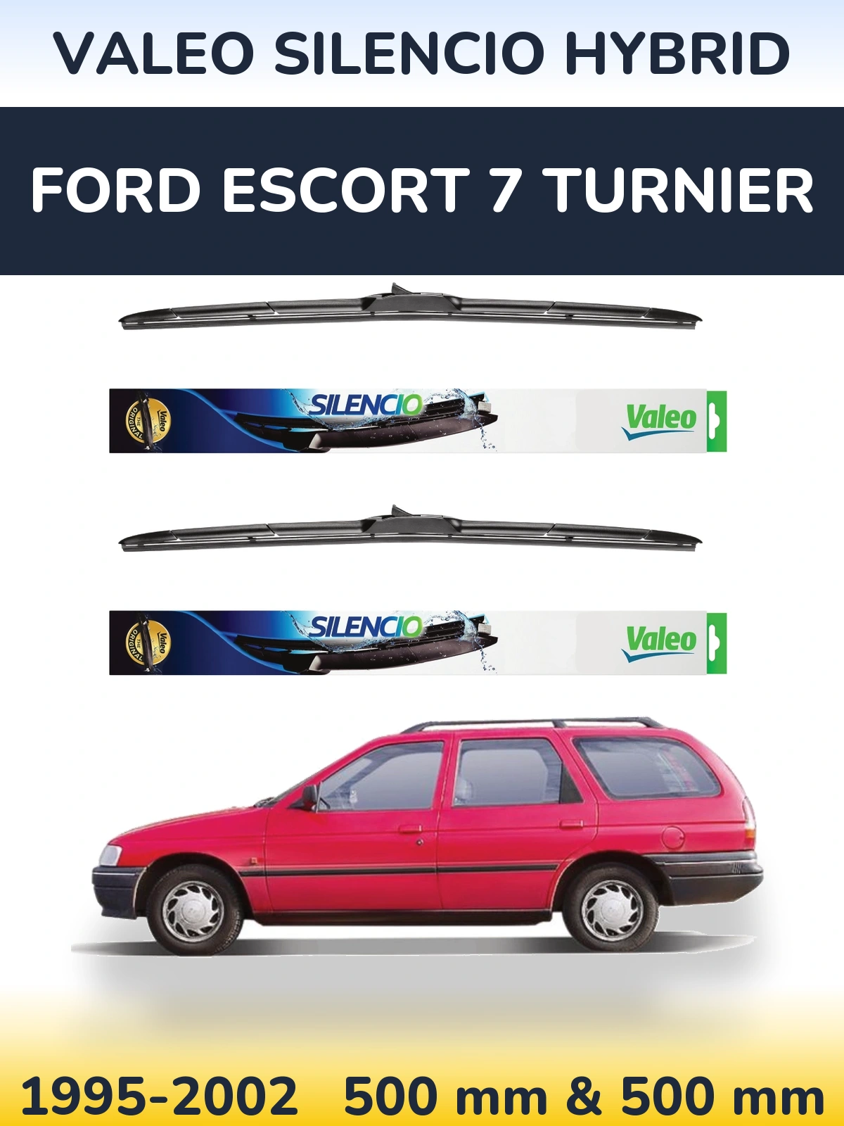 Комплект передних дворников Valeo Silencio Hybrid 500 & 500 мм для Ford Escort 7 Turnier 1995-2002