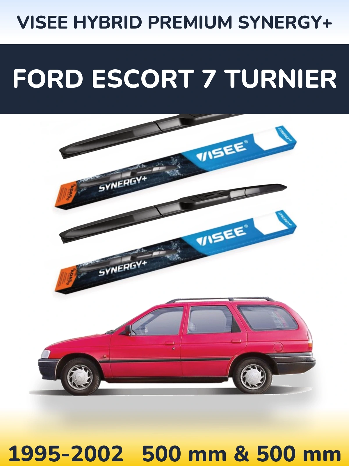 Komplet przednich wycieraczek VISEE HYBRID PREMIUM SYNERGY+ 500 & 500 mm do Ford Escort 7 Turnier 1995-2002