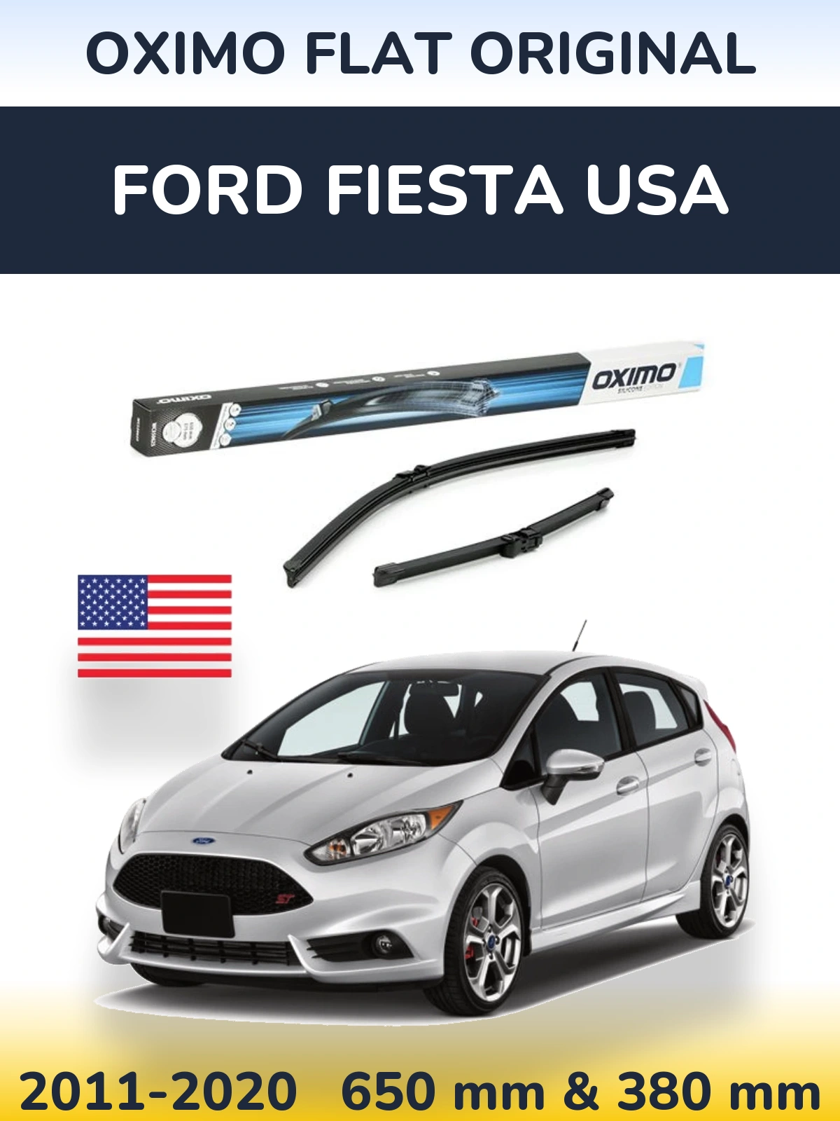 Front wiper blade set Oximo Flat Original 650 & 375 mm for Ford Fiesta USA 2011-2020