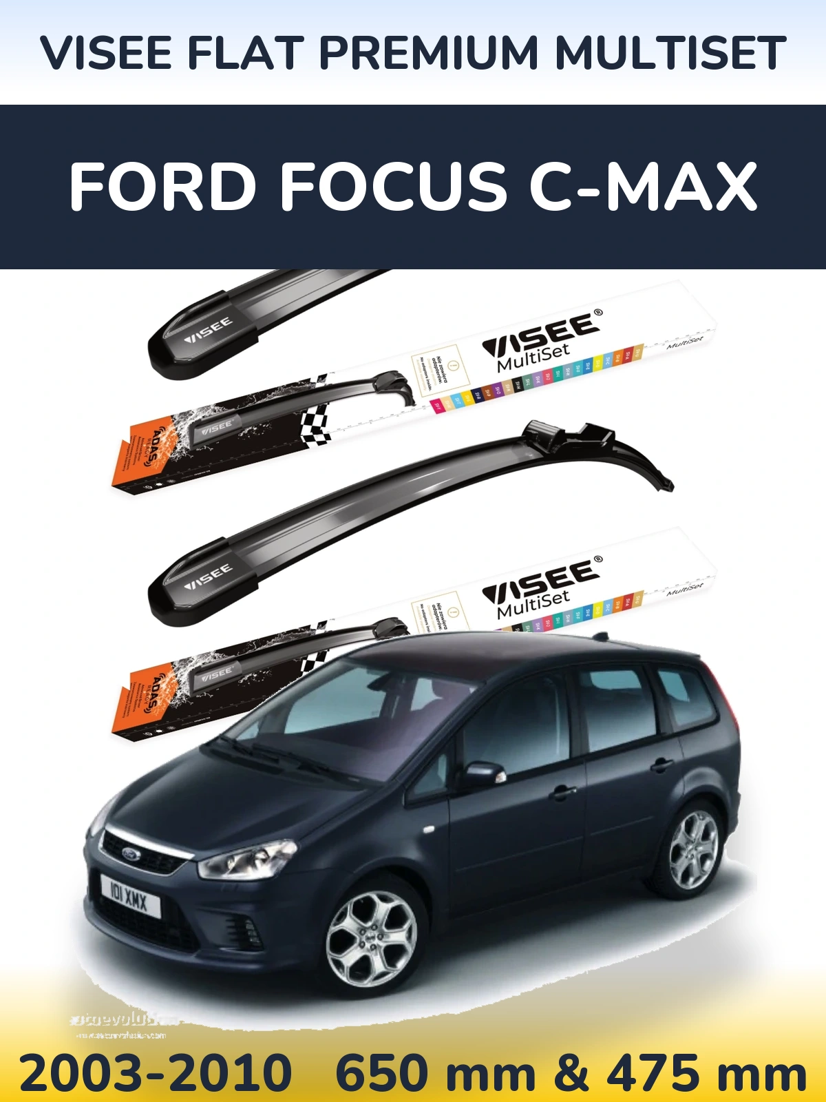 Комплект передніх щіток VISEE FLAT PREMIUM MultiSet 650 & 475 мм для Ford Focus C-MAX 2003-2010