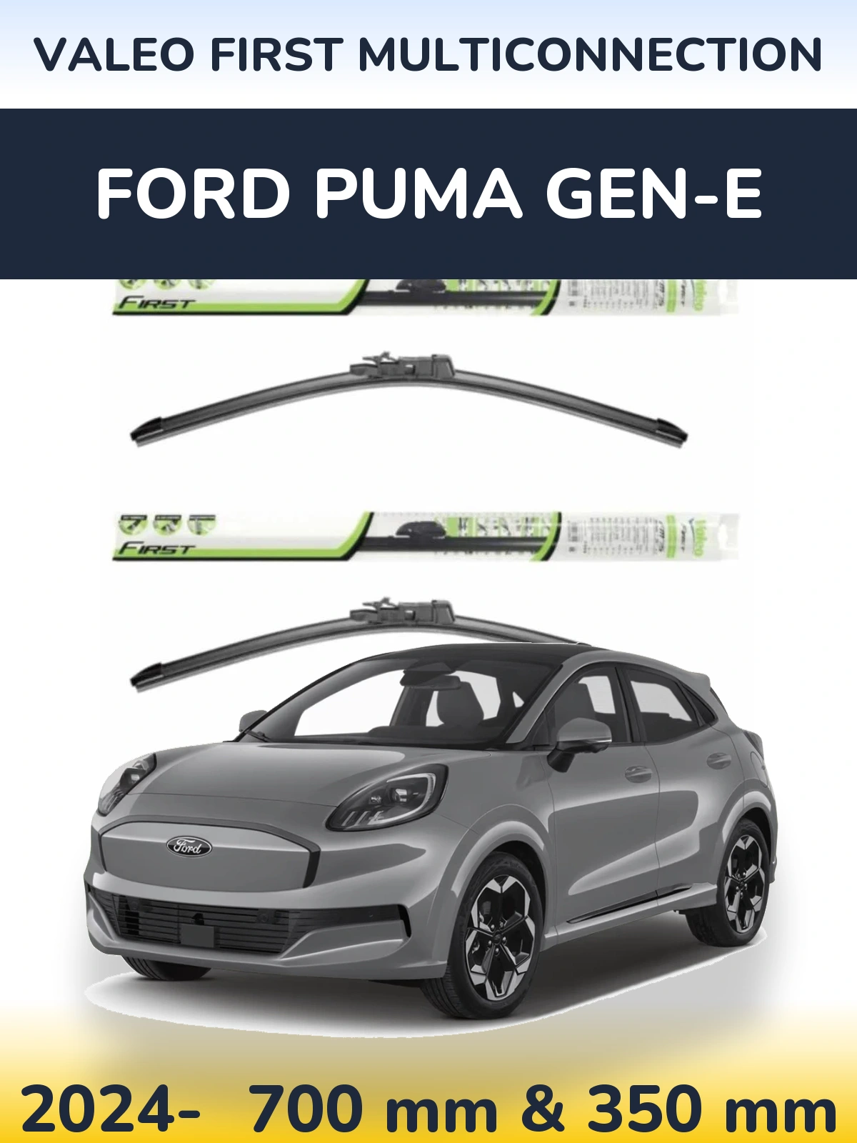 Комплект передних дворников Valeo First MultiConnection 700 & 350 мм для Ford Puma Gen-E 2024-2026