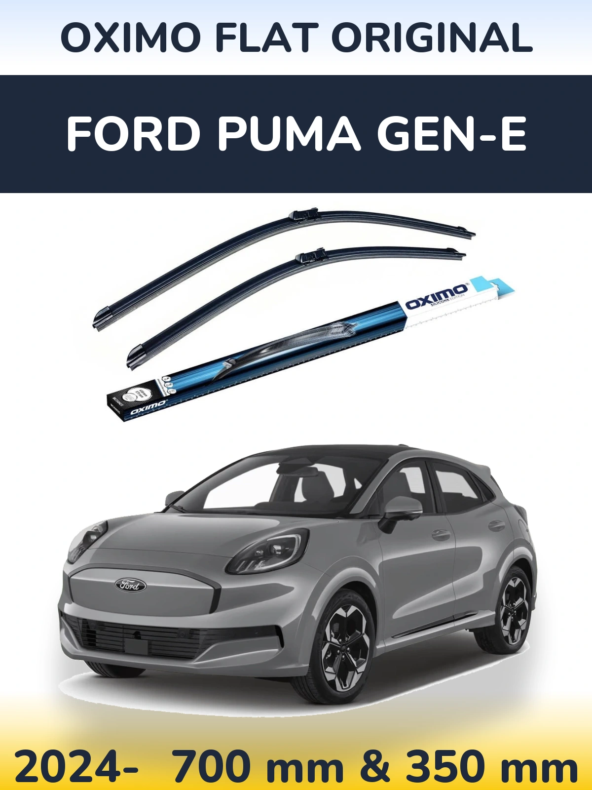 Komplet przednich wycieraczek Oximo Flat Original 700 & 350 mm do Ford Puma Gen-E 2024-2026