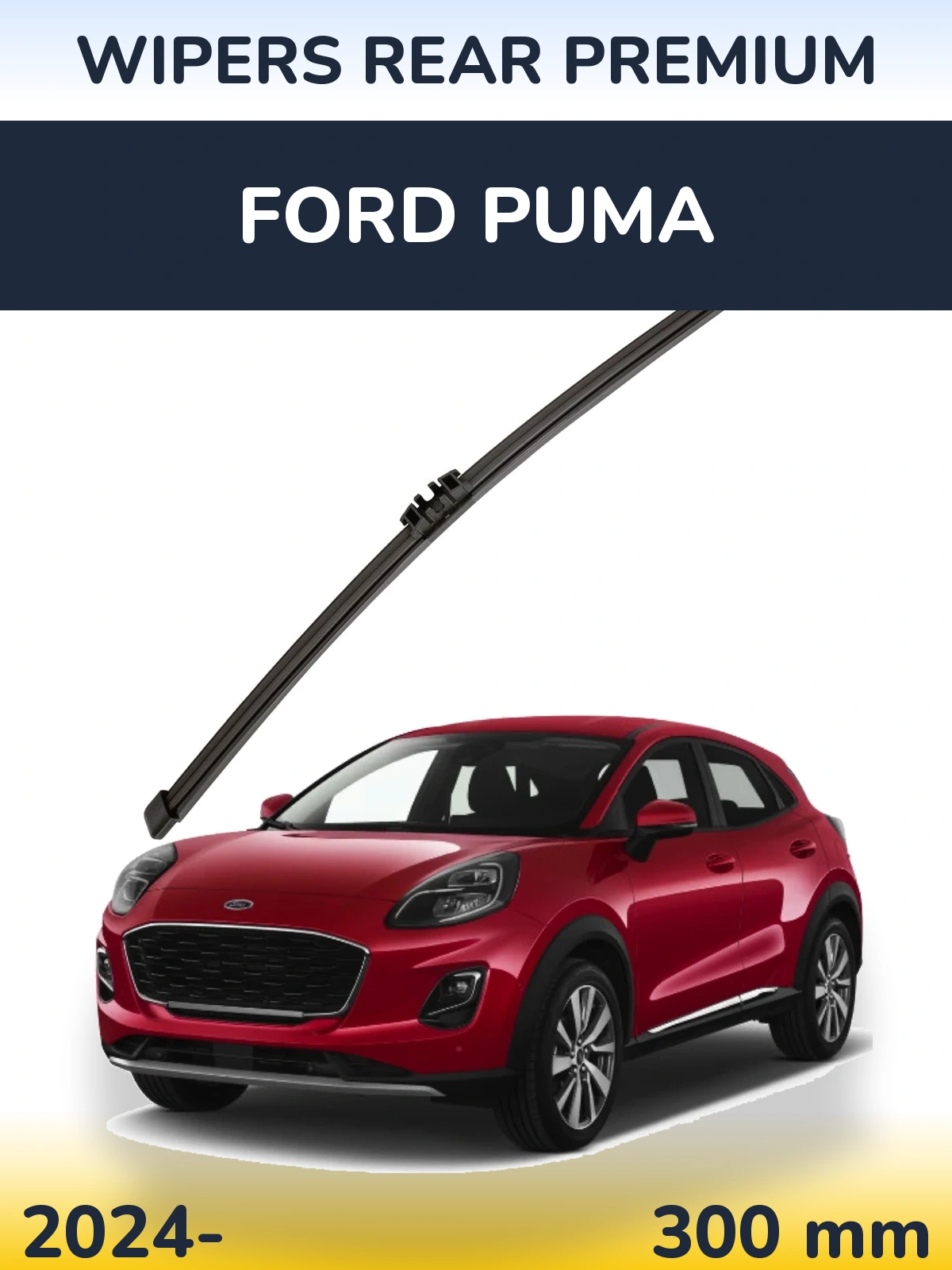 Rear wiper blade WIPERS REAR PREMIUM 300 mm for Ford Puma 2024-2026