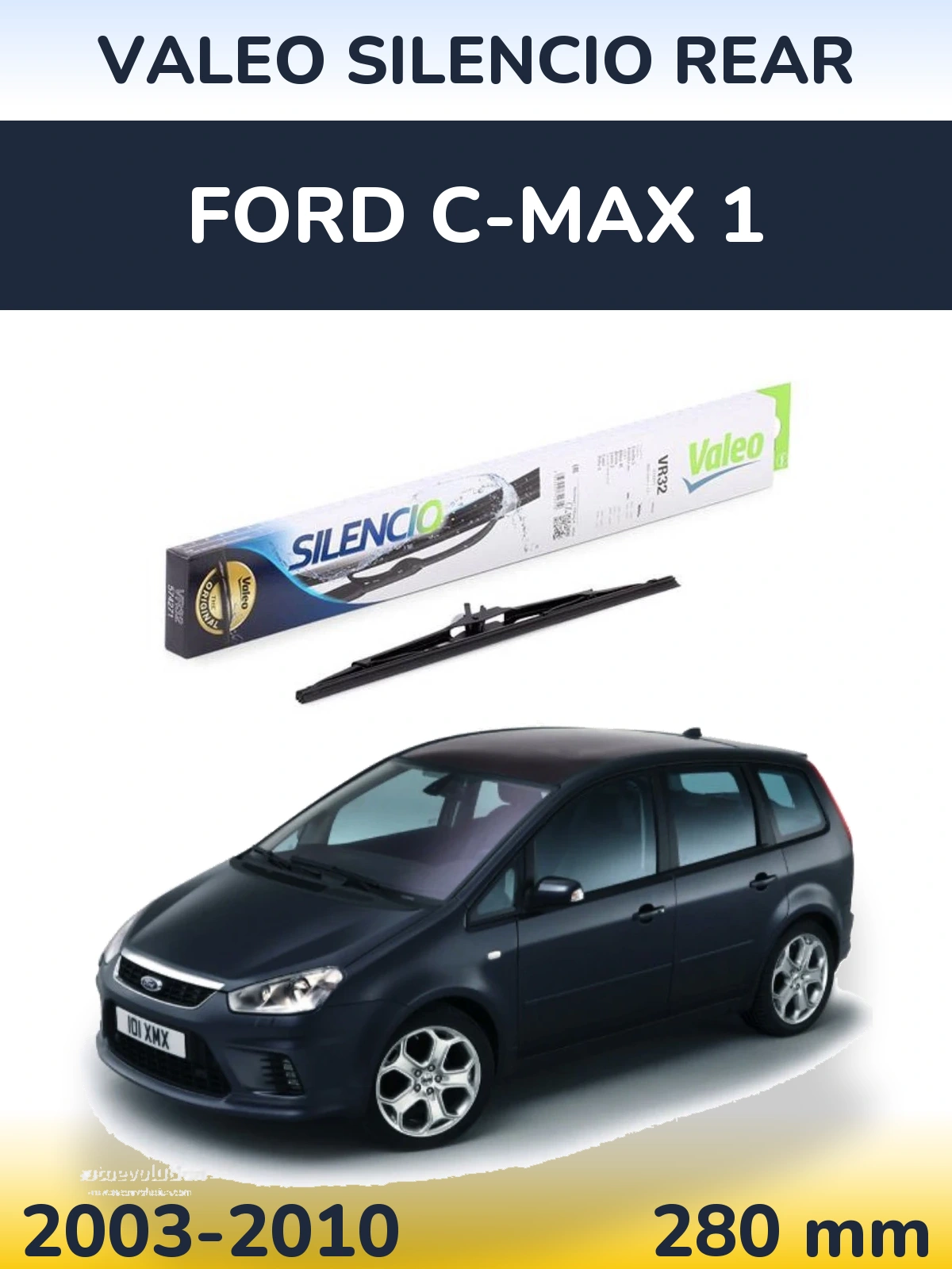 Задня щітка Valeo Silencio Rear 280 мм для Ford C-MAX 1 2003-2010