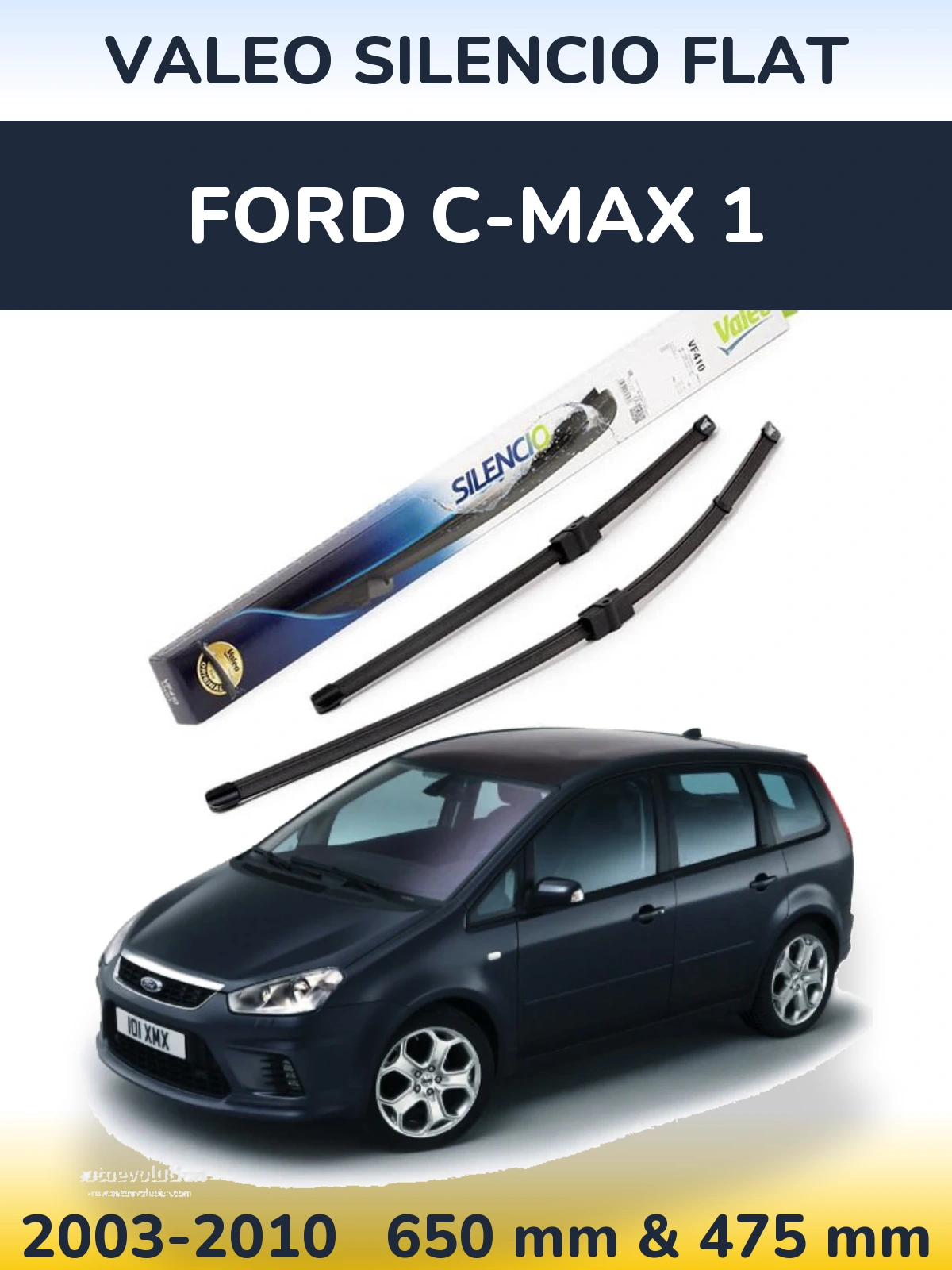 Комплект передніх щіток Valeo Silencio Flat 650 & 475 мм для Ford C-MAX 1 2003-2010
