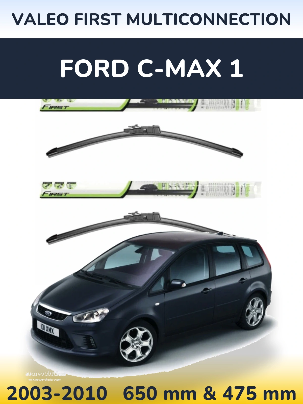 Komplet przednich wycieraczek Valeo First MultiConnection 650 & 475 mm do Ford C-MAX 1 2003-2010