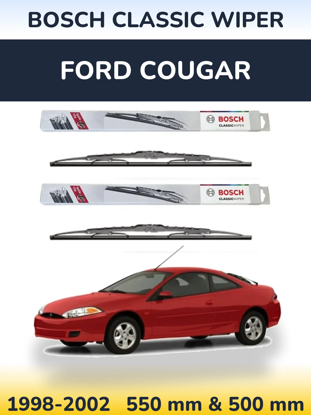 Комплект передних дворников BOSCH Classic Wiper 550 & 500 мм для Ford Cougar 1998-2002