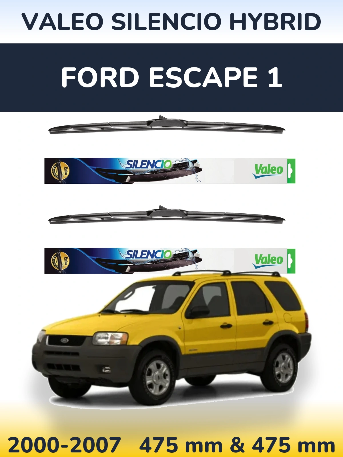 Комплект передних дворников Valeo Silencio Hybrid 475 & 475 мм для Ford Escape 1 2000-2007
