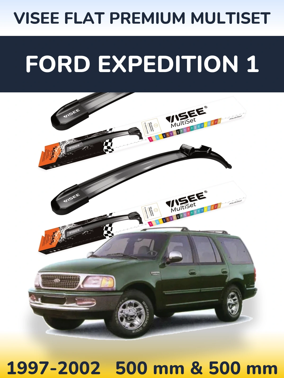 Комплект передніх щіток VISEE FLAT PREMIUM MultiSet 500 & 500 мм для Ford Expedition 1 1997-2002