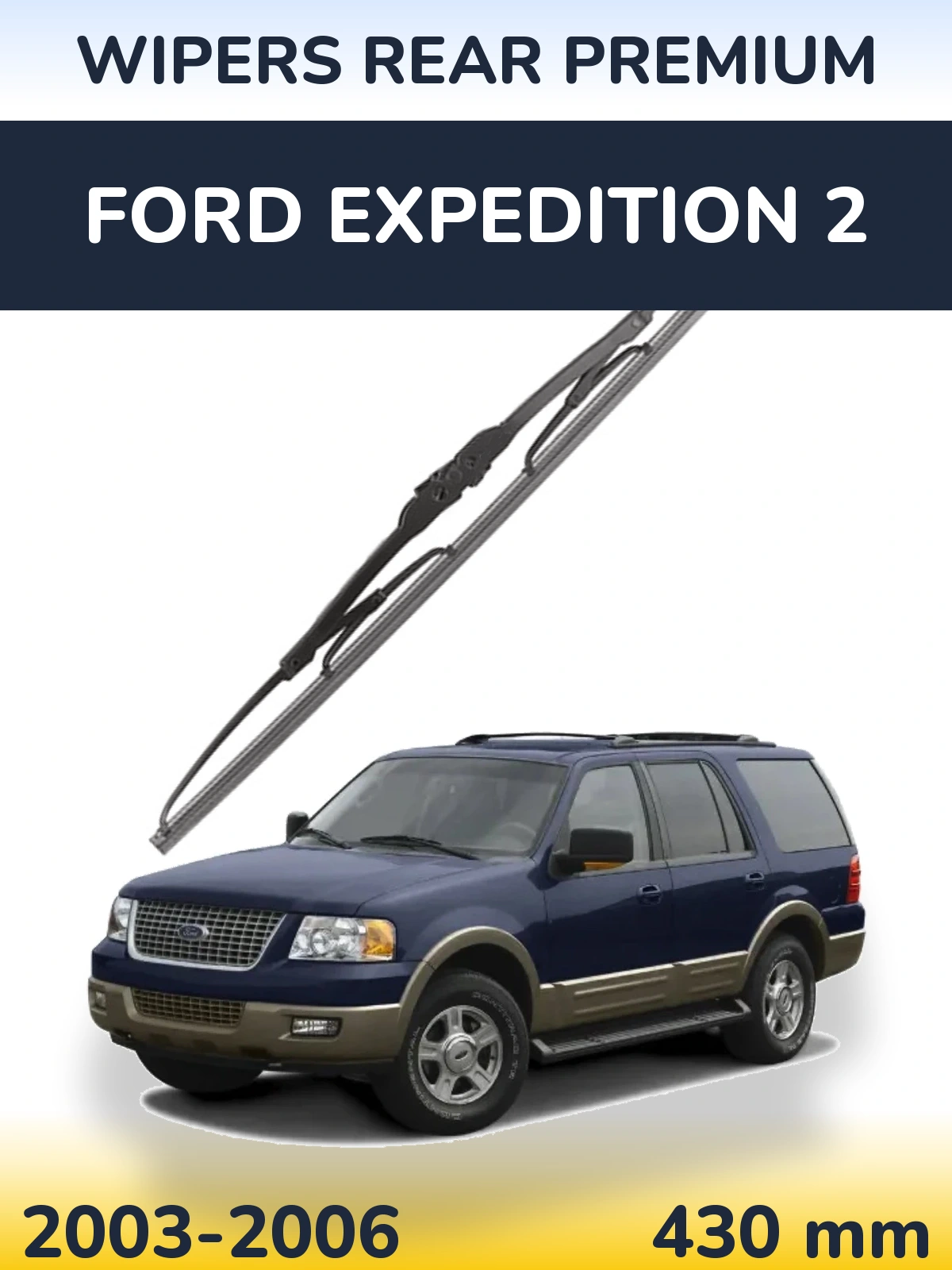 Rear wiper blade WIPERS REAR PREMIUM 430 mm for Ford Expedition 2 2003-2006