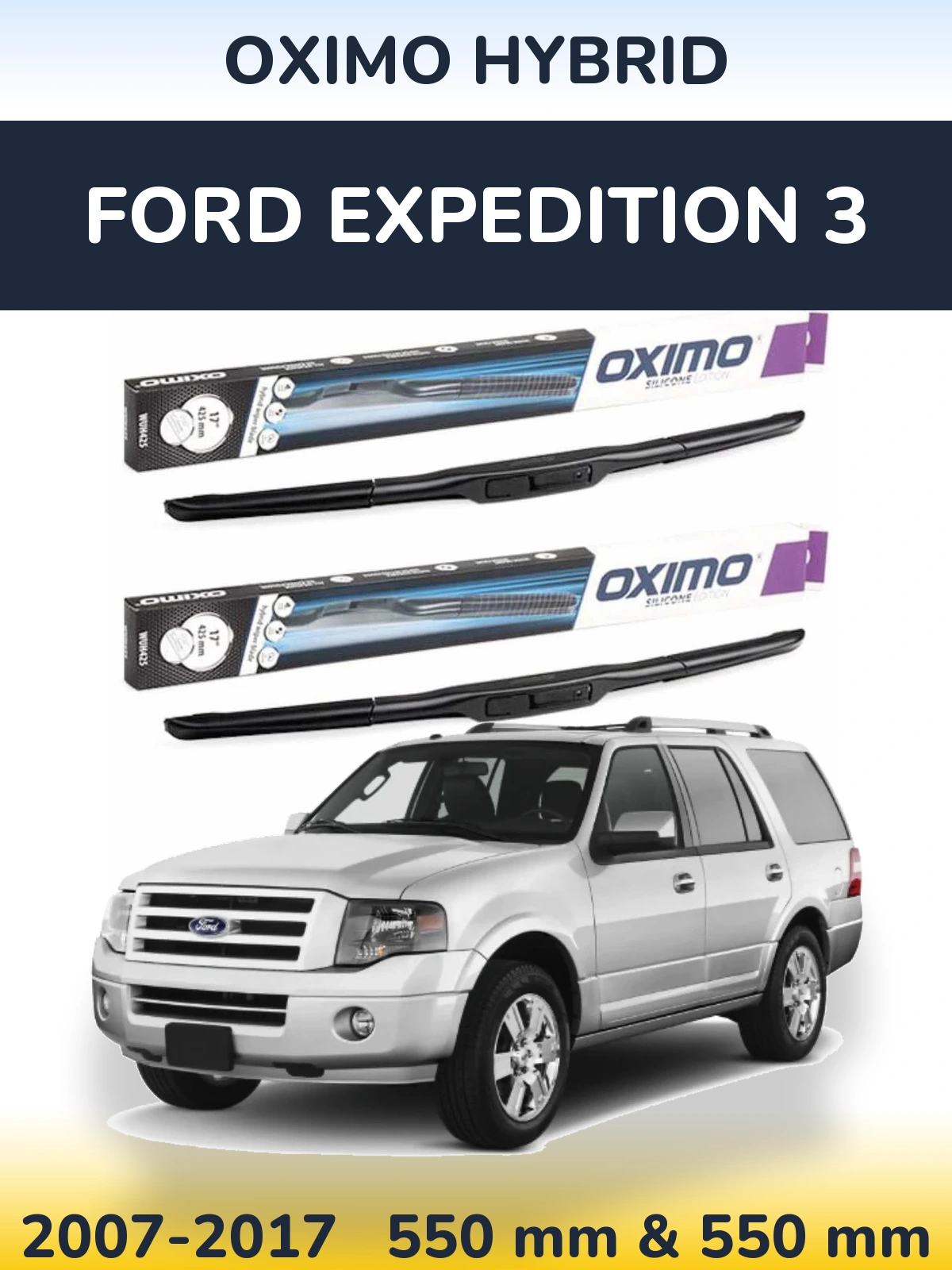 Комплект передних дворников Oximo Hybrid 550 & 550 мм для Ford Expedition 3 2007-2017