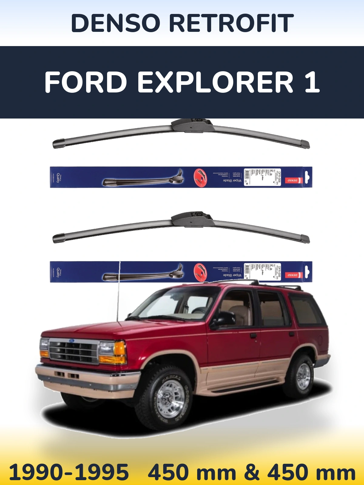 Комплект передних дворников Denso Retrofit 450 & 450 мм для Ford Explorer 1 1990-1995