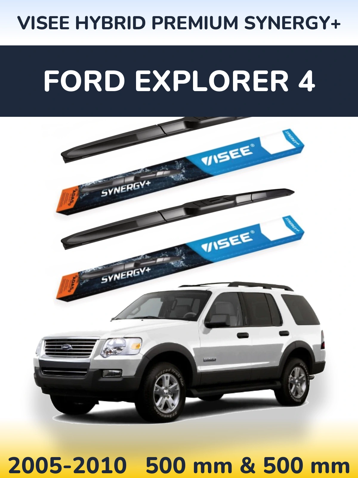 Комплект передніх щіток VISEE HYBRID PREMIUM SYNERGY+ 500 & 500 мм для Ford Explorer 4 2005-2010