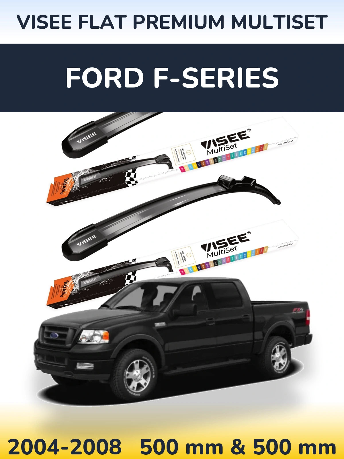Комплект передних дворников VISEE FLAT PREMIUM MultiSet 500 & 500 мм для Ford F-series 2004-2008