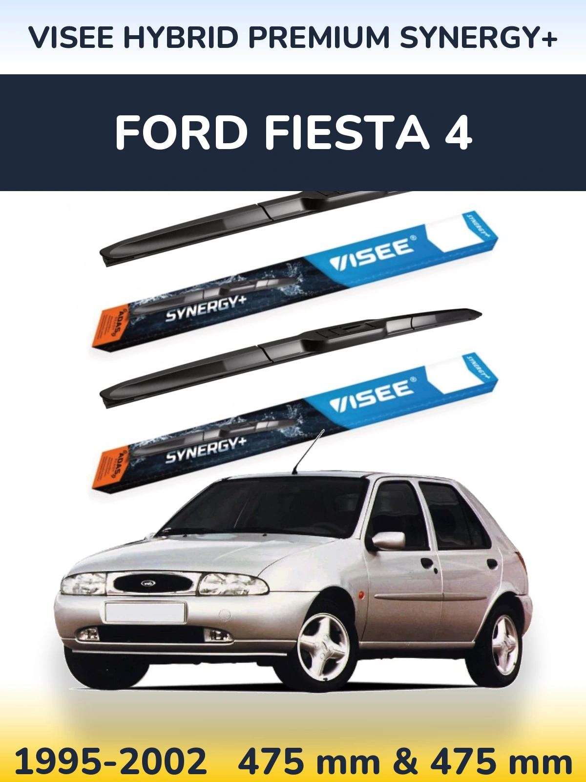Комплект передних дворников VISEE HYBRID PREMIUM SYNERGY+ 475 & 475 мм для Ford Fiesta 4 1995-2002