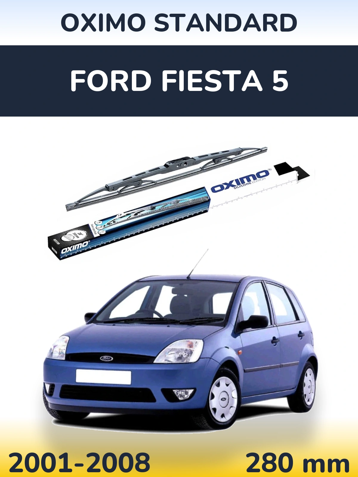 Задня щітка Oximo Standard 275 мм для Ford Fiesta 5 2001-2008
