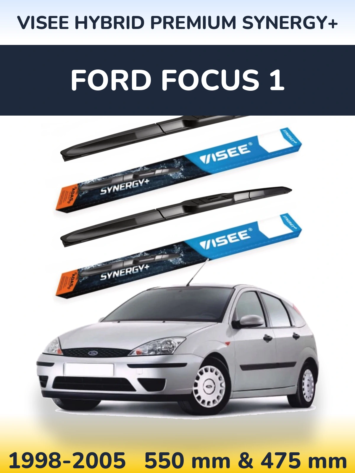 Komplet przednich wycieraczek VISEE HYBRID PREMIUM SYNERGY+ 550 & 475 mm do Ford Focus 1 1998-2005
