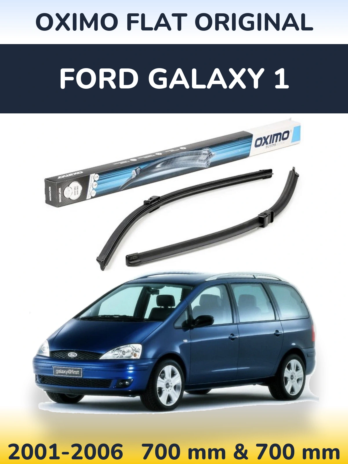 Комплект передних дворников Oximo Flat Original 700 & 700 мм для Ford Galaxy 1 2001-2006