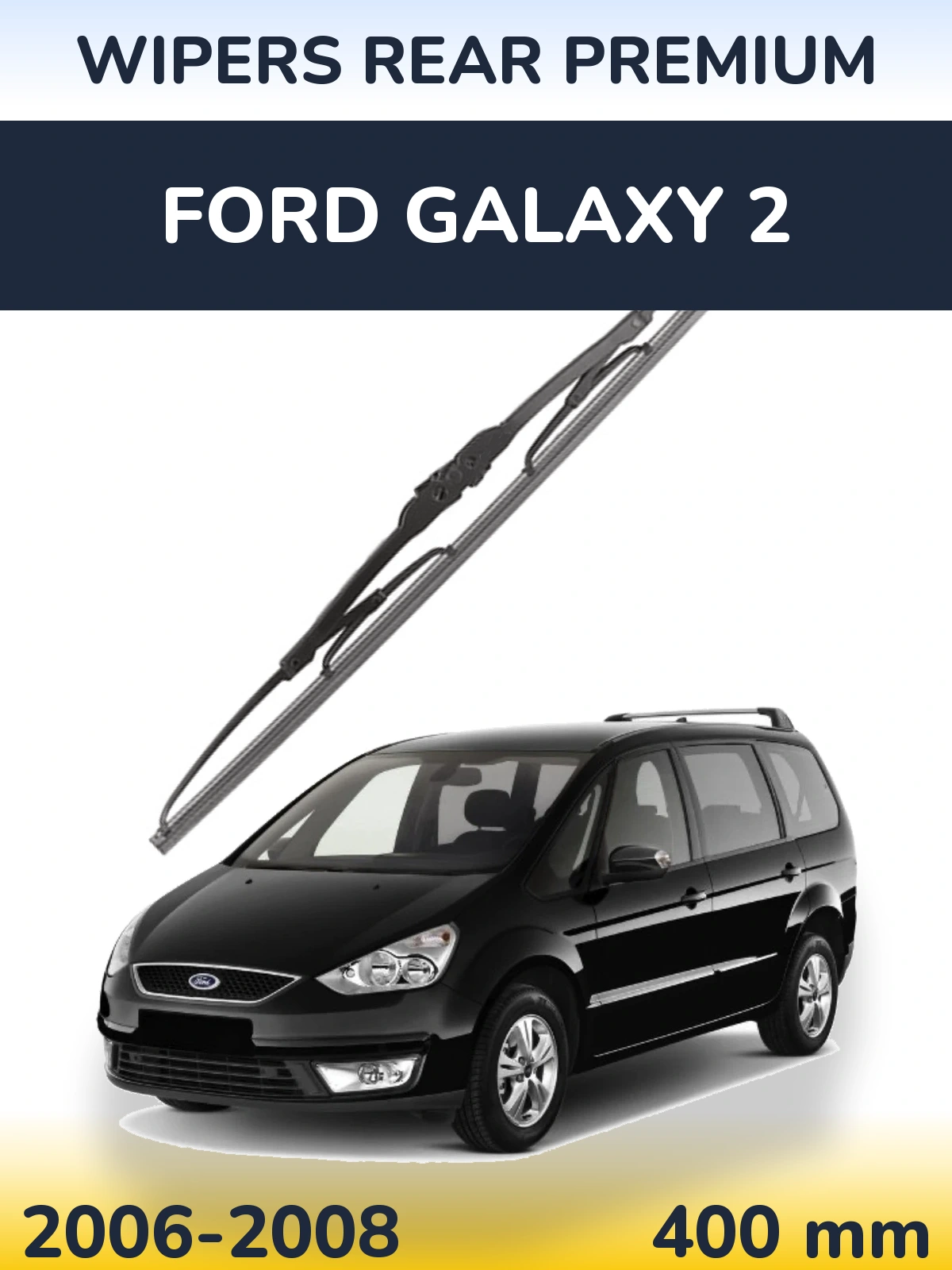 Задний дворник WIPERS REAR PREMIUM 400 мм для Ford Galaxy 2 2006-2008