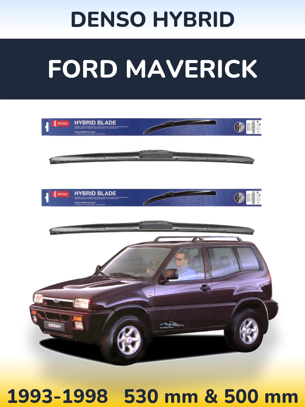 Front wiper blade set Denso Hybrid 530 & 500 mm for Ford Maverick 1993-1998