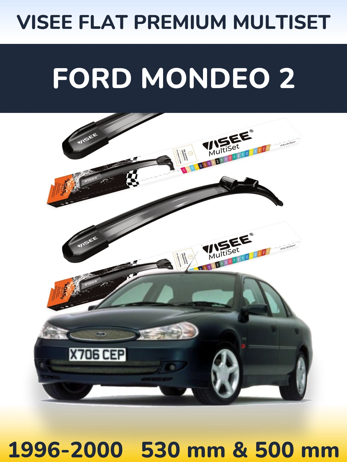 Front wiper blade set VISEE FLAT PREMIUM MultiSet 530 & 500 mm for Ford Mondeo 2 1996-2000