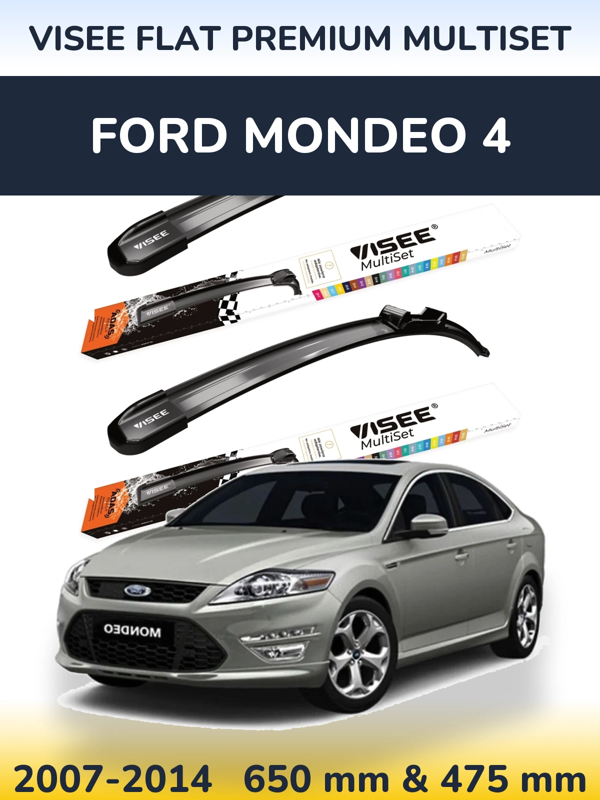 Komplet przednich wycieraczek VISEE FLAT PREMIUM MultiSet 650 & 475 mm do Ford Mondeo 4 2007-2014