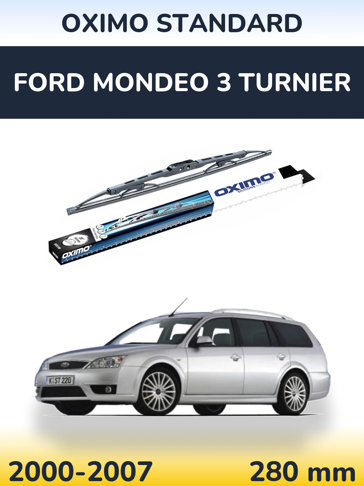 Tylna wycieraczka Oximo Standard 275 mm do Ford Mondeo 3 Turnier 2000-2007