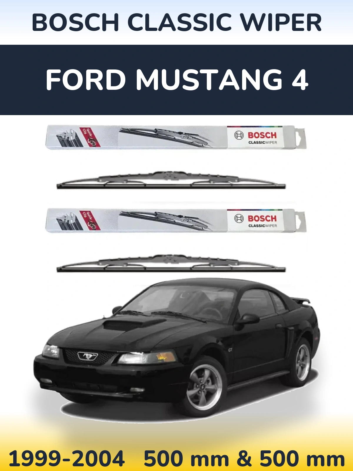 Komplet przednich wycieraczek BOSCH Classic Wiper 500 & 500 mm do Ford Mustang 4 1999-2004