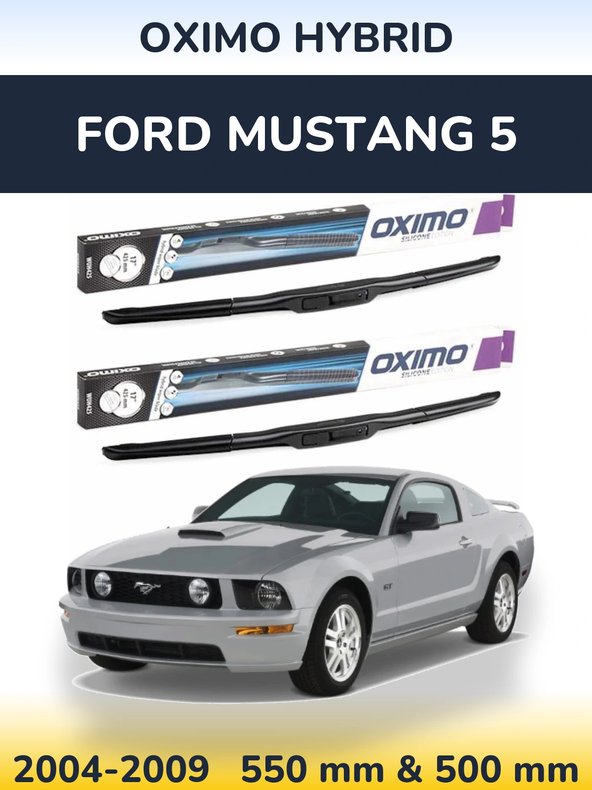 Комплект передних дворников Oximo Hybrid 550 & 500 мм для Ford Mustang 5 2004-2009