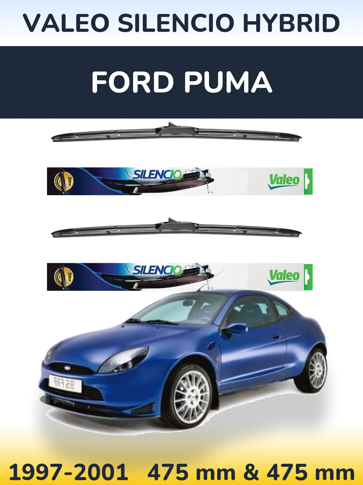Комплект передних дворников Valeo Silencio Hybrid 475 & 475 мм для Ford Puma 1997-2001