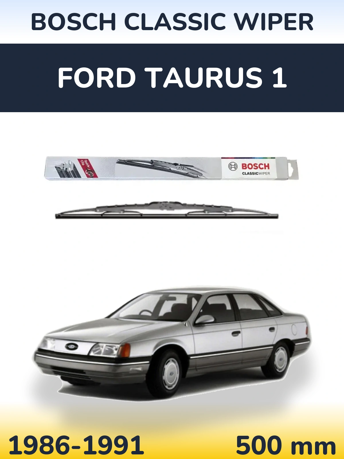 Tylna wycieraczka BOSCH Classic Wiper 500 mm do Ford Taurus 1 1986-1991