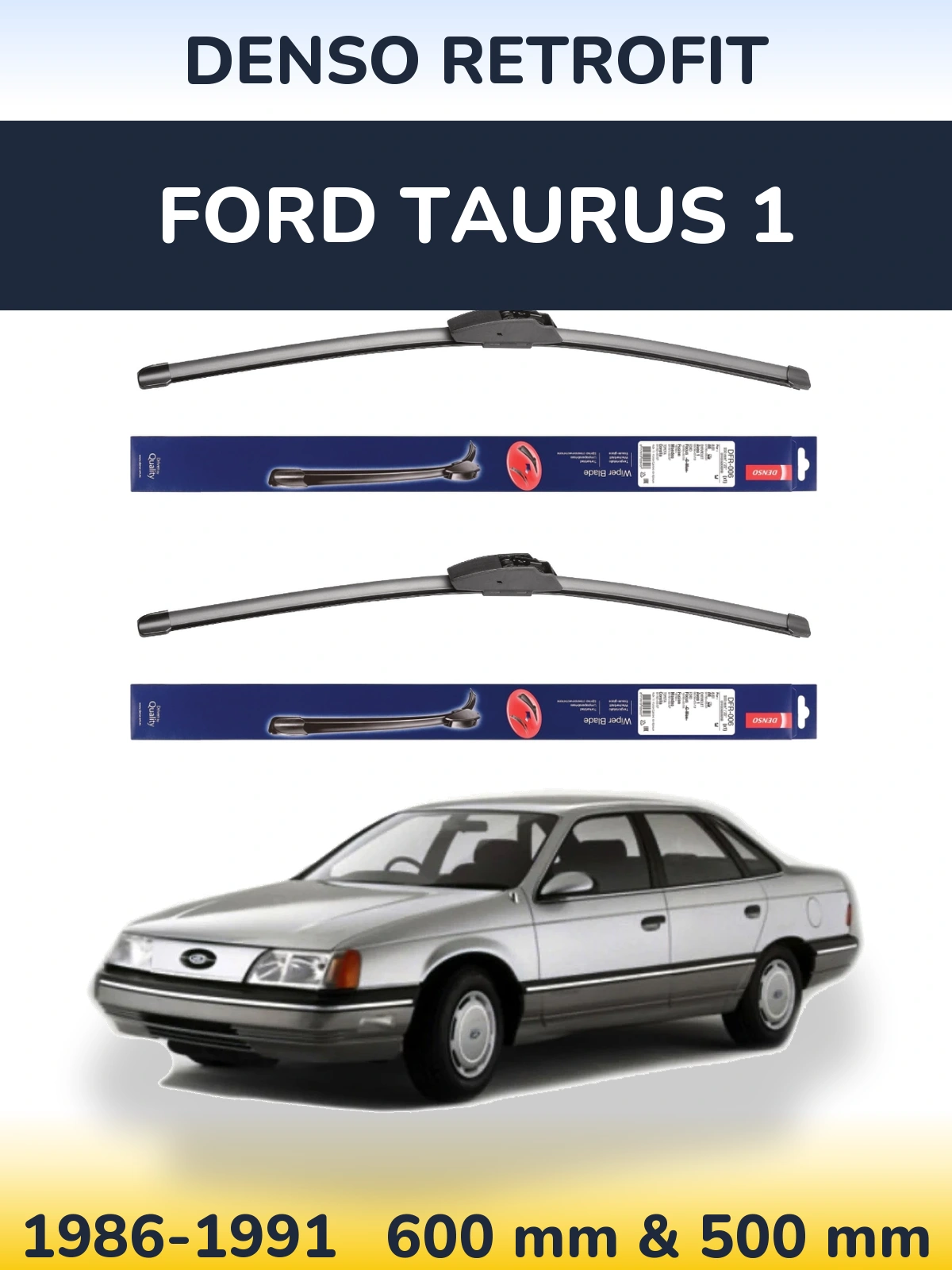 Komplet przednich wycieraczek Denso Retrofit 600 & 500 mm do Ford Taurus 1 1986-1991