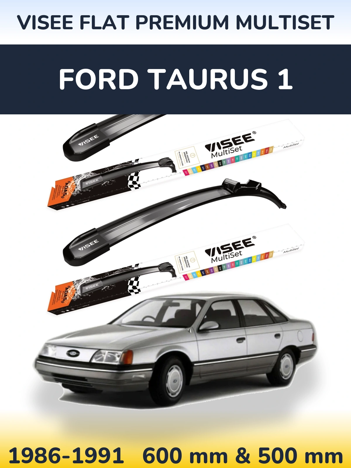 Komplet przednich wycieraczek VISEE FLAT PREMIUM MultiSet 600 & 500 mm do Ford Taurus 1 1986-1991