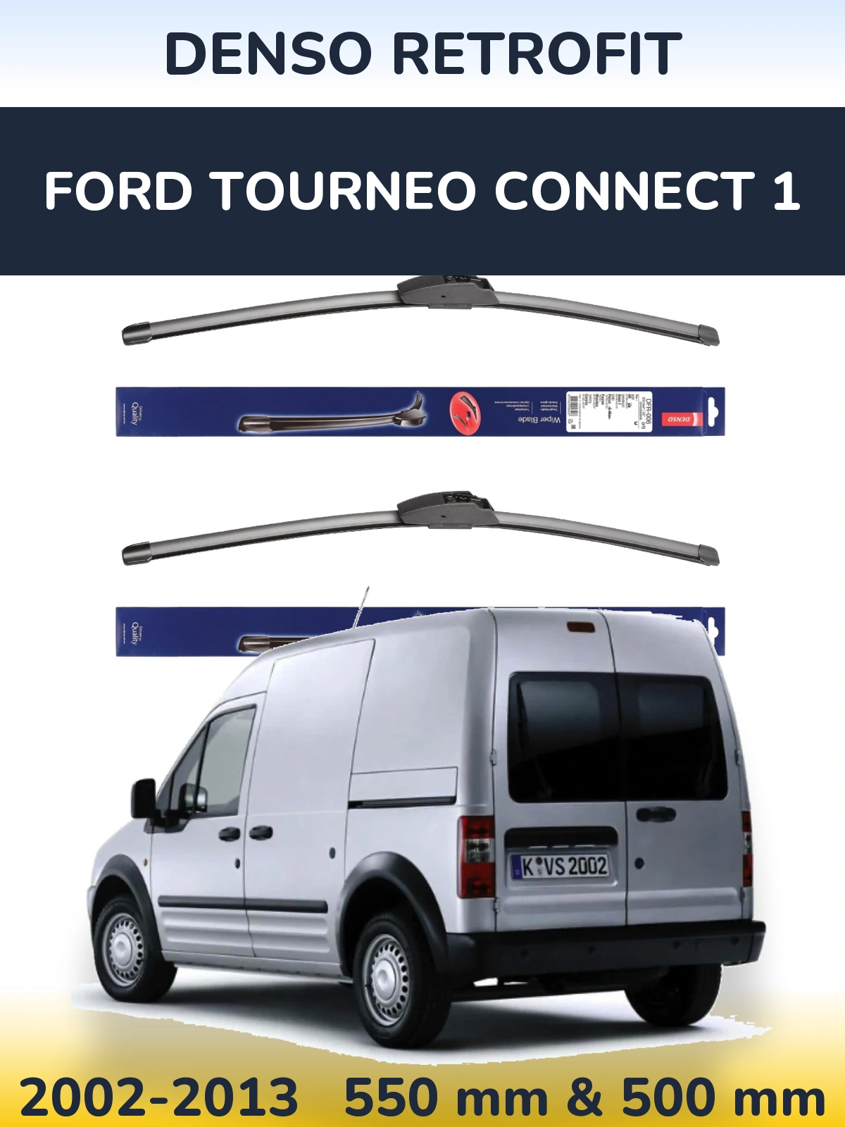 Komplet przednich wycieraczek Denso Retrofit 550 & 500 mm do Ford Tourneo Connect 1 2002-2013