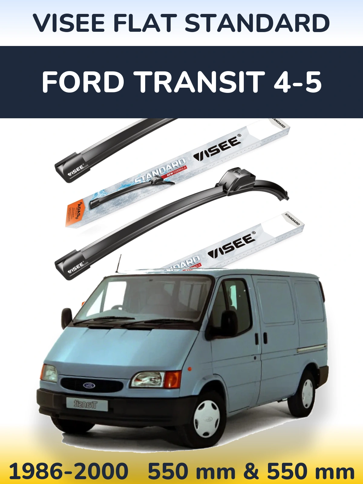 Front wiper blade set VISEE FLAT STANDARD 550 & 550 mm for Ford Transit 4-5 1986-2000